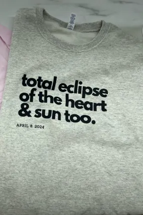 Eclipse of the Heart Sweatshirt